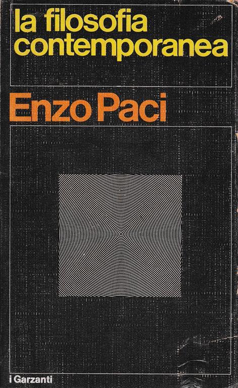La filosofia contemporanea - Enzo Paci - copertina