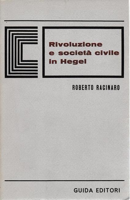 Rivoluzione e società civile in Hegel - Roberto Racinaro - copertina