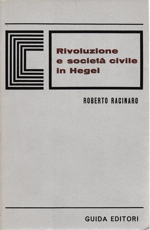 Rivoluzione e società civile in Hegel - Roberto Racinaro - copertina