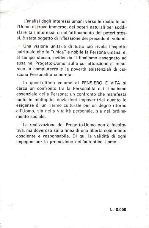 pensiero e vita 6. L'uomo esistenziale - Il bivio umanistico - La promozione dell'uomo - Carlo Cappello - 2