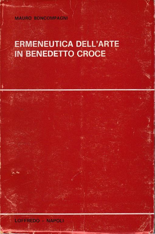 Ermeneutica dell'arte in Benedetto Croce - M. Boncompagni - copertina