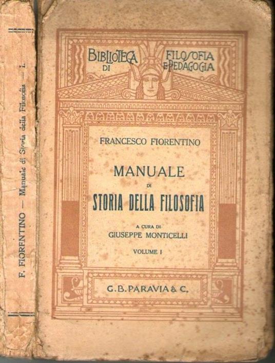 Manuale di storia della filosofia - F. Fiorentino - copertina