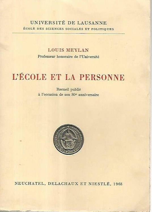 L' ecole et la personne - Louis Meylan - copertina