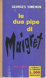 Le due pipe di Maigret