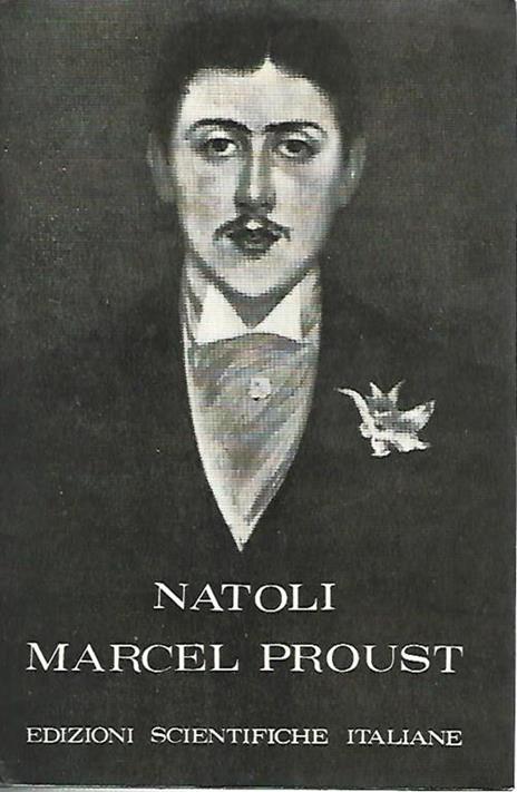 Marcel Proust e altri saggi - Glauco Natoli - copertina