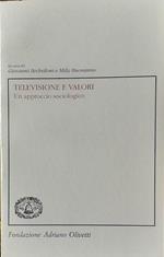 Televisione e valori. Un approccio sociologico
