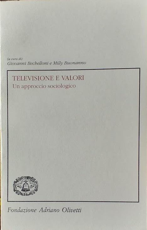 Televisione e valori. Un approccio sociologico