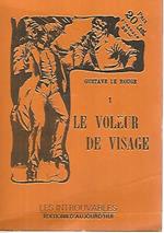 Le voleur de visage- Le dompteur de requins - Les pirates de la science- L'ilot mysterieux