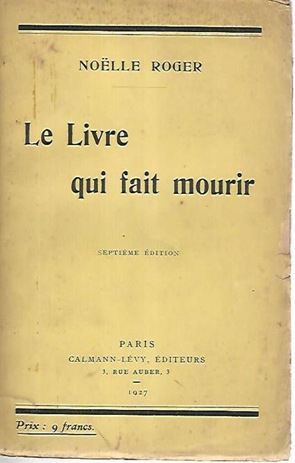 Le livre qui fait mourir - Noelle Roger - copertina