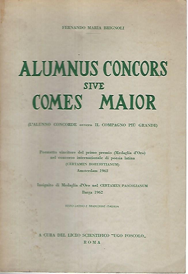 Alumnus concors sive comes maior