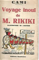 Voyage inoui de M. Rikiki