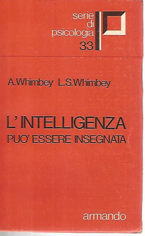 L' intelligenza può essere insegnata - A. Whimbey - copertina