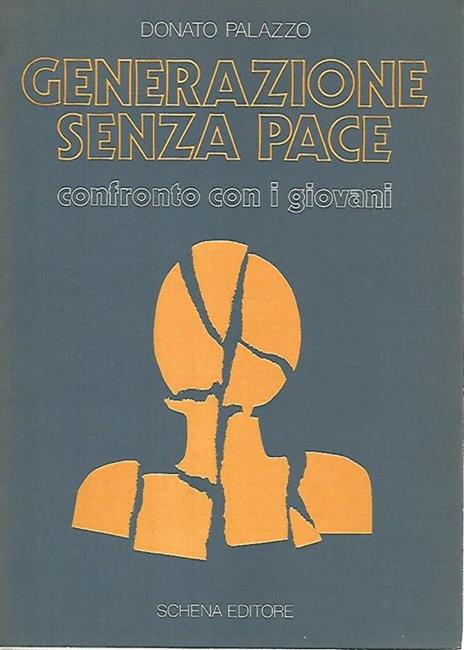 Generazione senza pace - Donato Palazzo - copertina