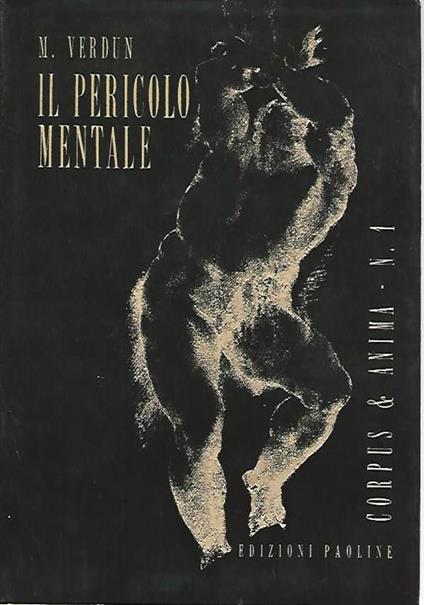 Il pericolo mentale - Maurizio Verdun - copertina