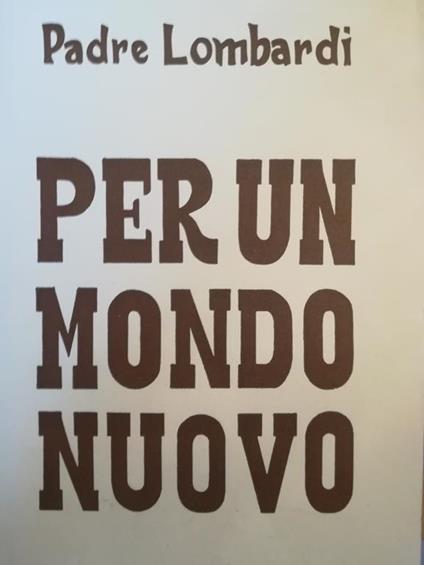 Per un mondo nuovo - Riccardo Lombardi - copertina
