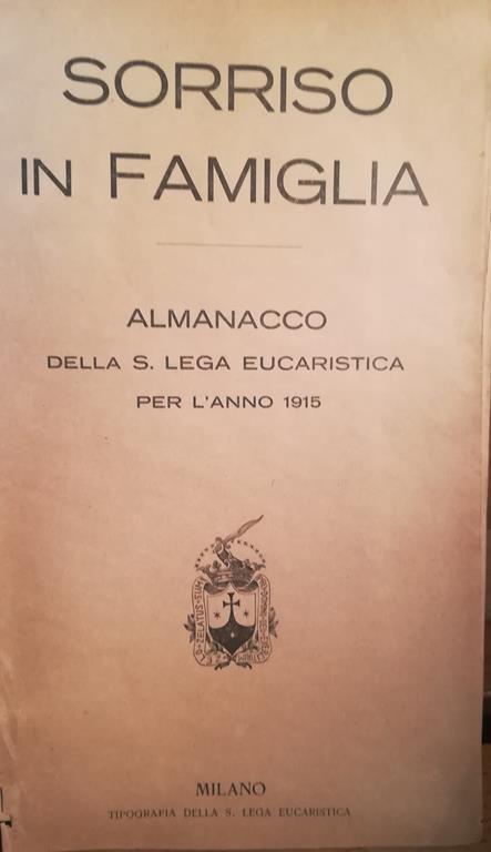 Sorriso in famiglia. Almanacco della S. Lega Eucaristica per l'anno 1915 - copertina