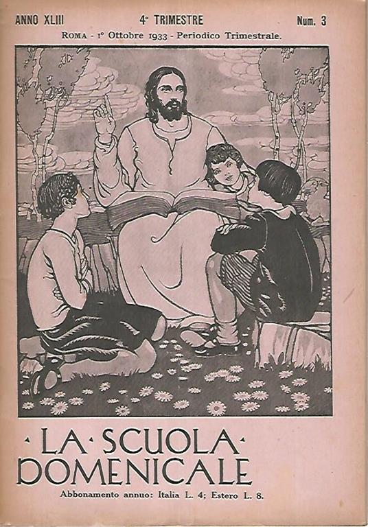La scuola domenicale. Rivista4 trimestre. 1 ottobre 1933 - copertina