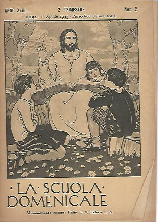 La scuola domenicale.Rivista 2 trimestre. 1 aprile 1933 - copertina