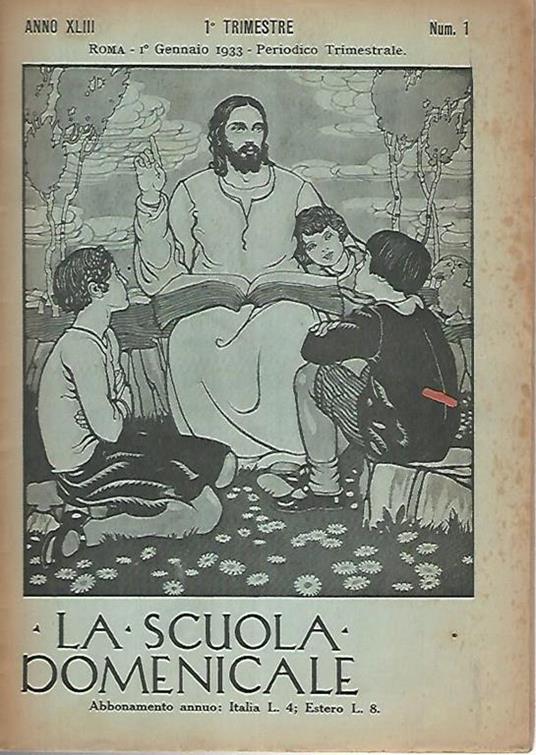 La scuola domenicale. Rivista 1 trimestre. 1 gennaio 1933 - copertina