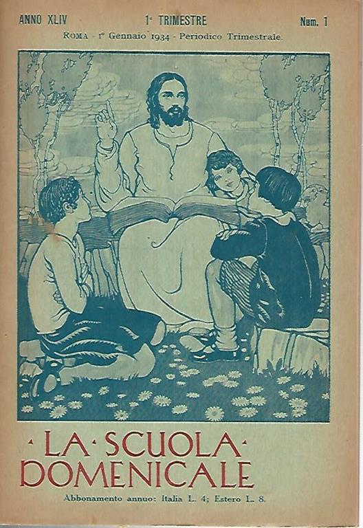 La scuola domenicale. Rivista 1 trimestre. 1 gennaio 1934 - copertina