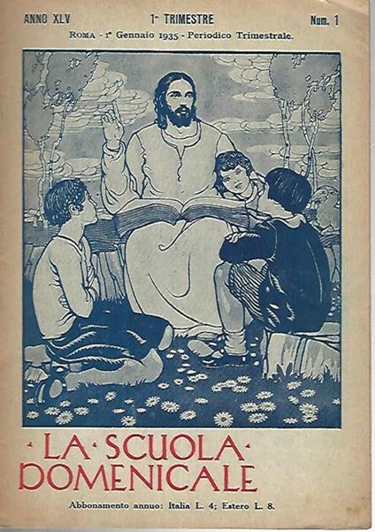 La scuola domenicale. Rivista 1 trimestre. 1 gennaio 1935 - copertina