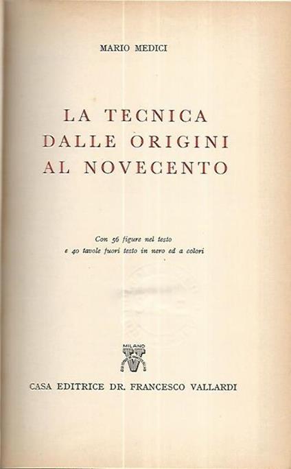 La tecnica dalle origini al novecento - Mario Medici - copertina