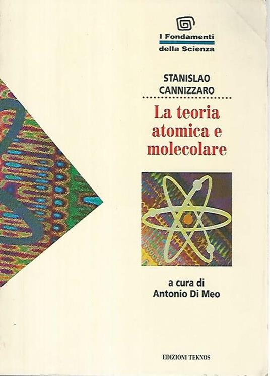 La teoria atomica e molecolare - Stanislao Cannizzaro - copertina