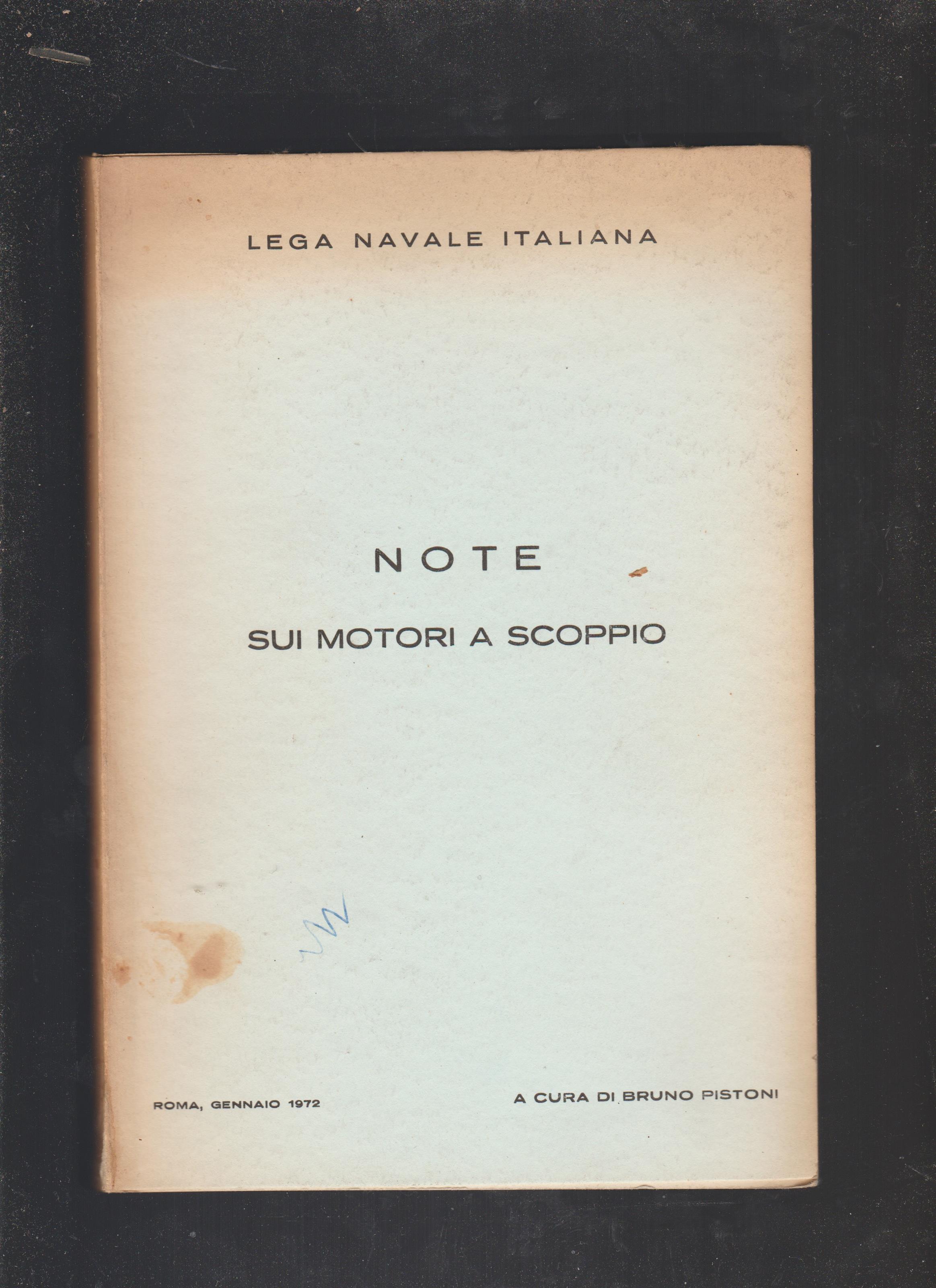 NOTE sui motori a ciclo diesel - sui motori a scoppio DUE VOLUMI