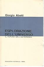 Esplorazione dell'universo. Il futuro dell'astronomia