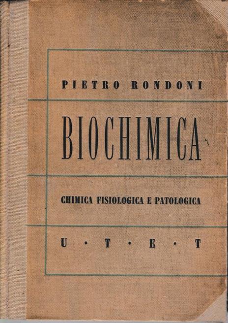 Elementi di Biochimica (Chimica fisiologica e patologica) - P. Rondoni - copertina