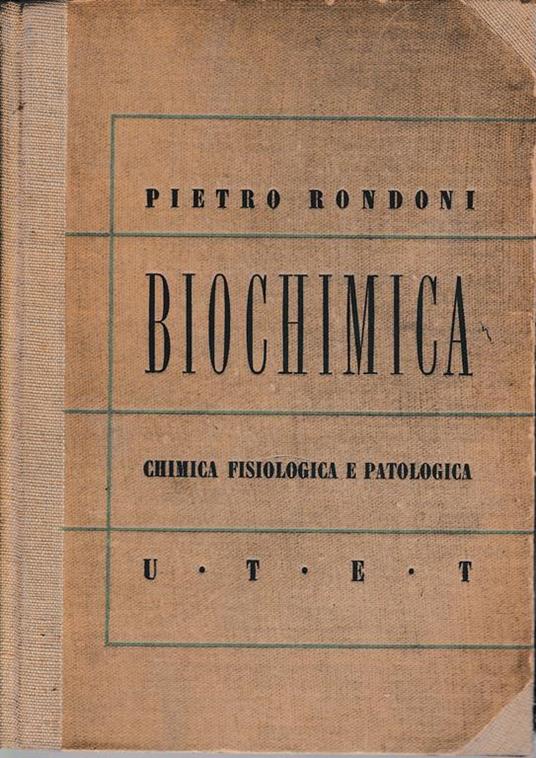 Elementi di Biochimica (Chimica fisiologica e patologica) - P. Rondoni - copertina