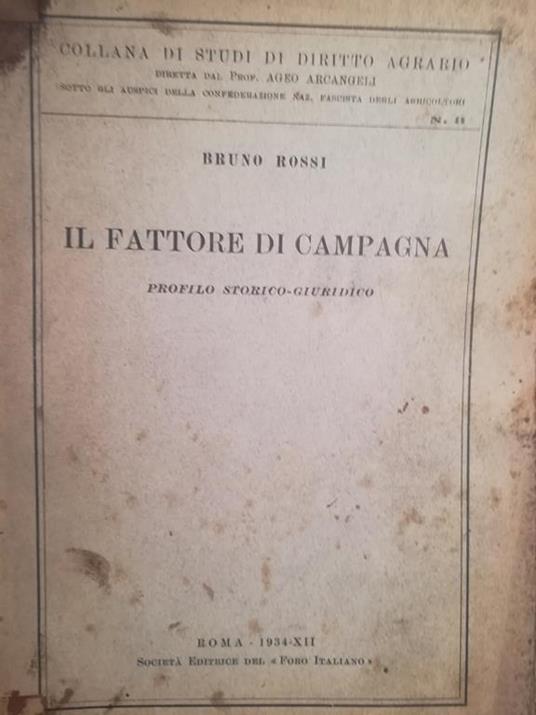 Il fattore di campagna. Profilo storico-giuridico - Bruno Rossi - copertina