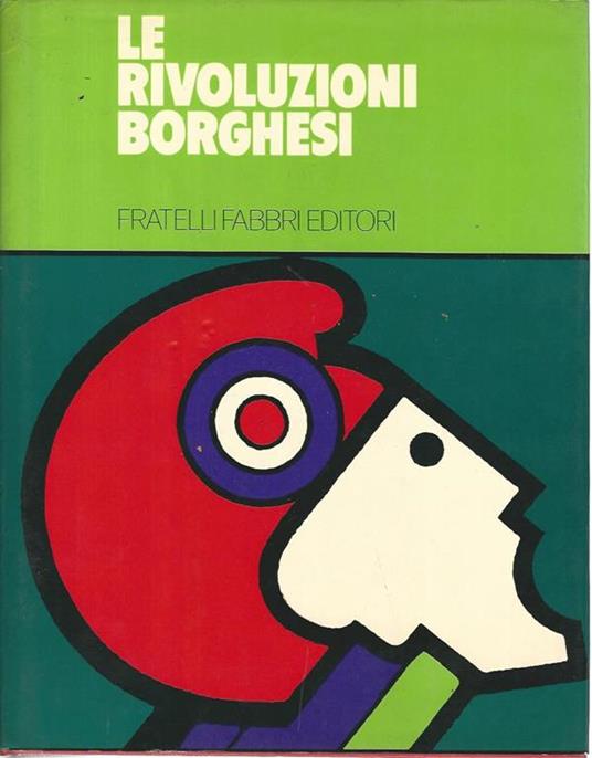 Le rivoluzioni borghesi 4 - Ruggiero Romano - copertina