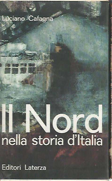 Il nord nella storia d'Italia - Luciano Cafagna - copertina