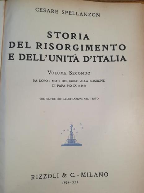 Storia del Risorgimento e dell'Unità d'Italia. II. Da dopo i moti del 1820-21 alla elezione di Pio IX (1846) - Cesare Spellanzon - copertina
