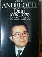 Diari 1976-1979. Gli anni della solidarietà