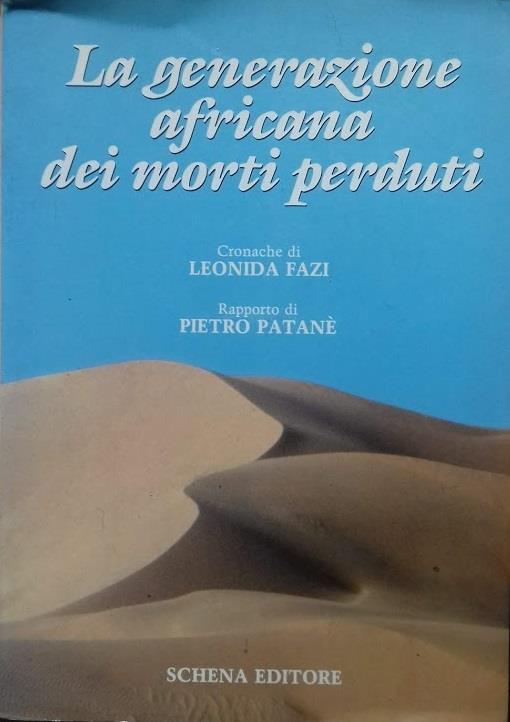La generazione africana dei morti perduti - Leonida Fazi,Pietro Patanè - copertina
