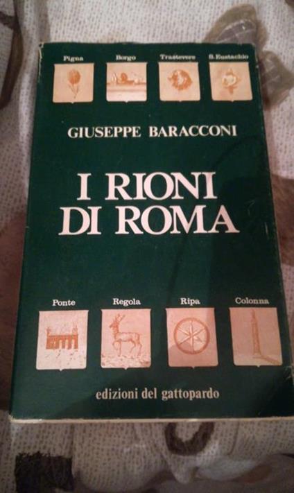 I rioni di roma - Giuseppe Barraconi - copertina