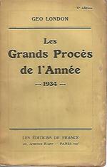 Les grands proces de l'année 1934