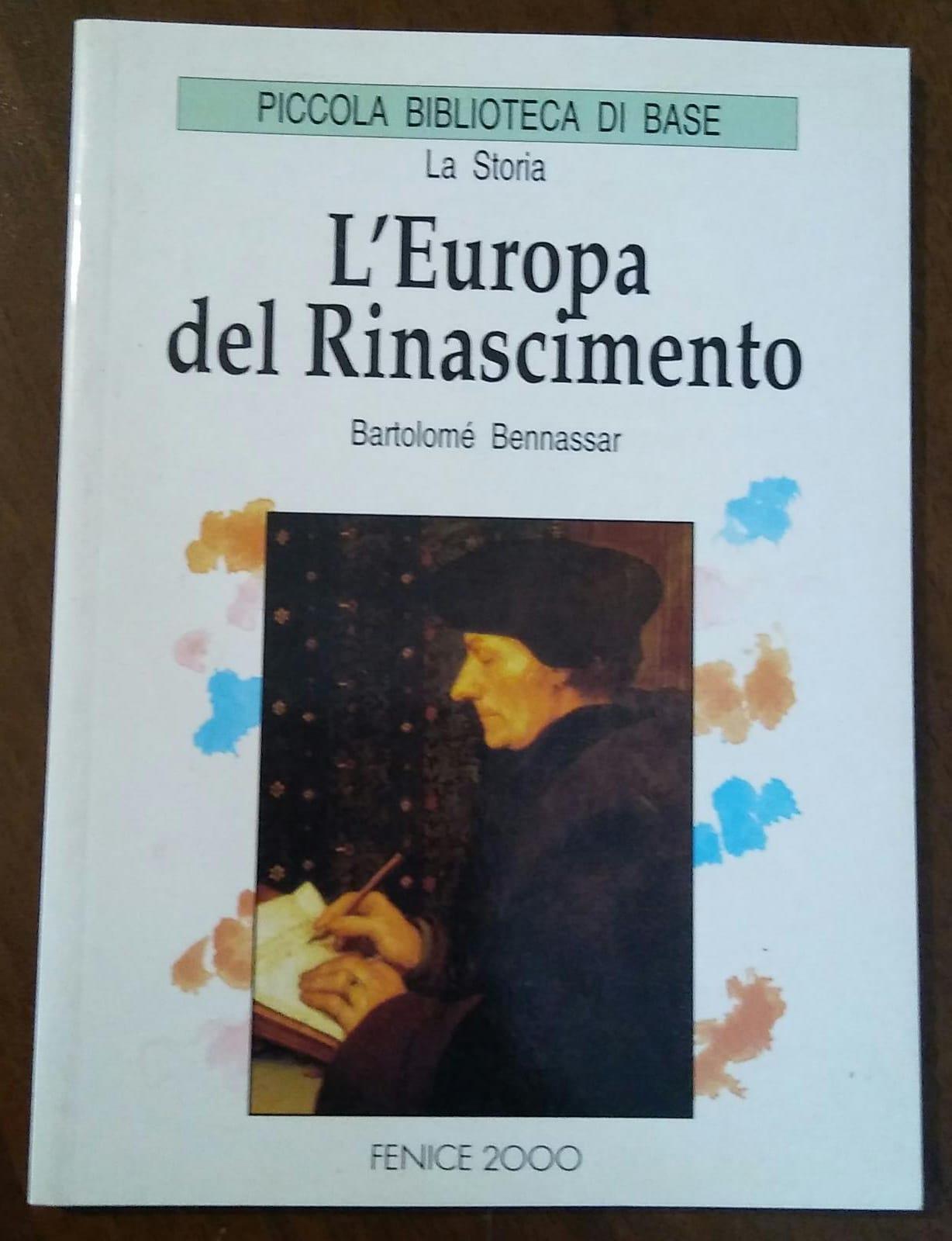 L' EUROPA DEL RINASCIMENTO