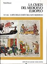 La civiltà del Medioevo europeo