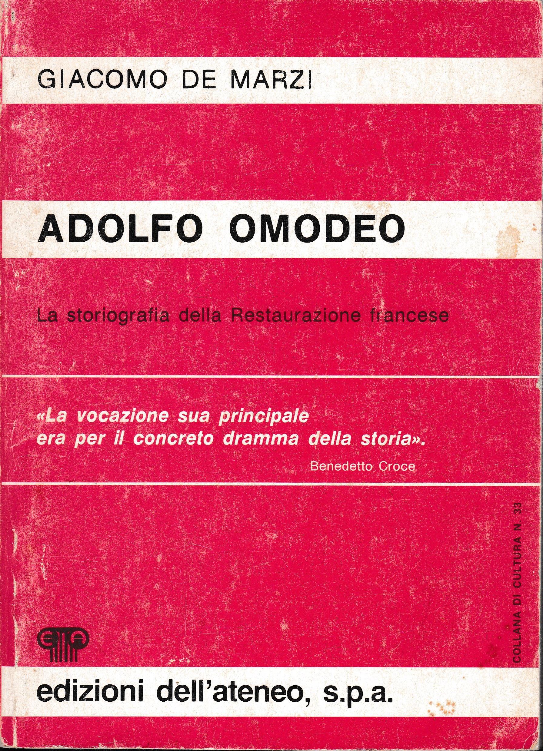 Adolfo Omodeo. La storiografia della Restaurazione francese