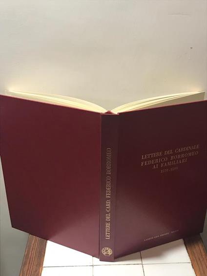 Lettere del cardinale Federico Borromeo ai famigliari - Carlo Marcora - copertina