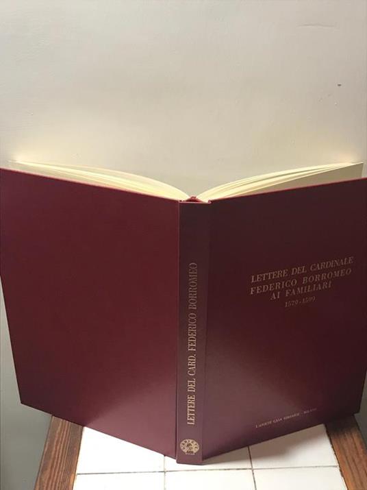Lettere del cardinale Federico Borromeo ai famigliari - Carlo Marcora - copertina