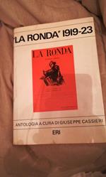La RONDA 1919-23