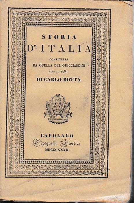 Storia d'Italia continuata da quella del Guicciardini sino al 1789. Tomo II - Carlo Botta - copertina