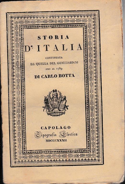 Storia d'Italia continuata da quella del Guicciardini sino al 1789. Tomo VI - Carlo Botta - copertina