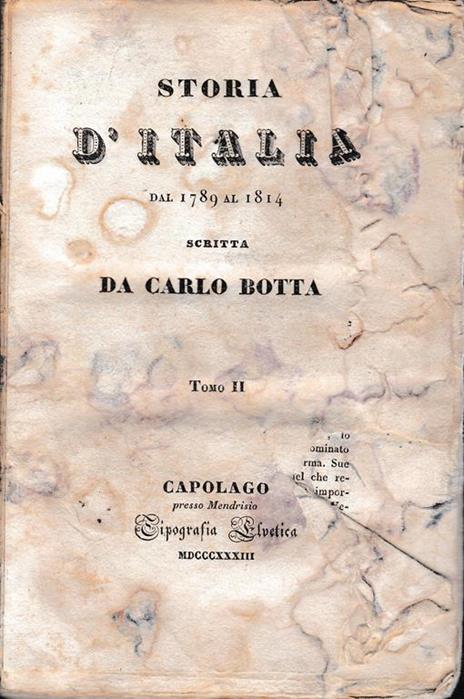 Storia d'Italia dal 1789 al 1814. Tomo II - Carlo Botta - copertina