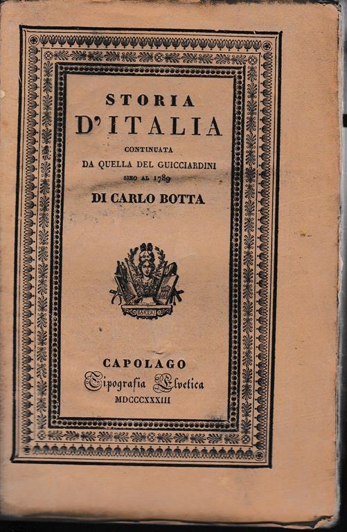 Storia d'Italia continuata da quella del Guicciardini sino al 1789. Tomo X - Carlo Botta - copertina