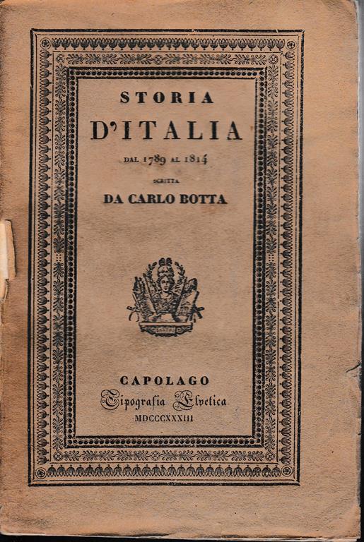 Storia d'Italia dal 1789 al 1814. Tomo V - Carlo Botta - copertina